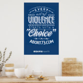 Jeder Akt der Gewalt... | Abort73.com Poster (Küche)