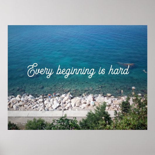 Jeder Anfang ist ein hartes Sprichwort Poster (Vorne)