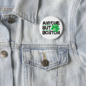 Jeder außer Boston! Button (Beispiel)