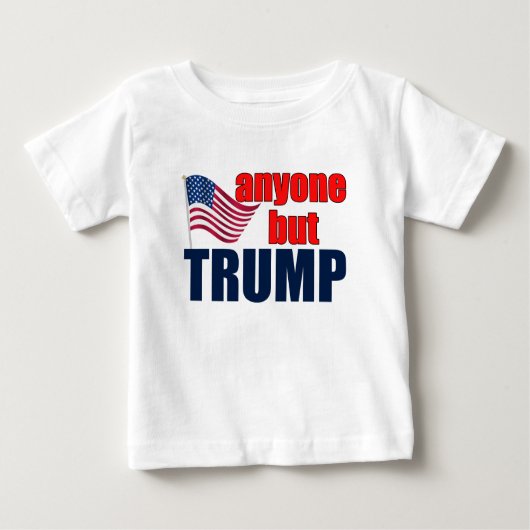 Jeder außer Trump Baby T-shirt (Vorderseite)