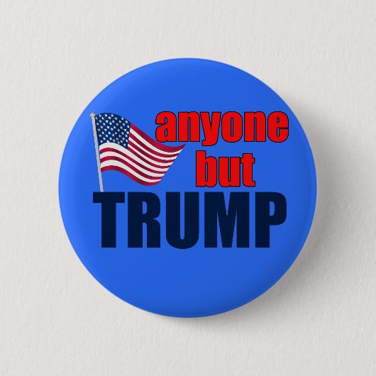 Jeder außer Trump Button (Vorderseite)