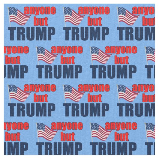 Jeder außer Trump Stoff (Nahaufnahme)