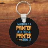 Jeder beansprucht den Status eines Malers bis zum  Schlüsselanhänger (Vorderseite)