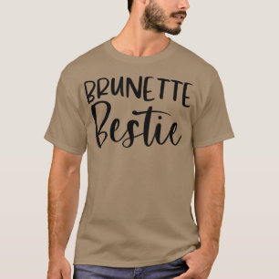 Jeder Blonde braucht eine Brünette Bestie BESTE FR T-Shirt