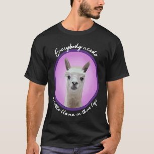 Jeder braucht ein kleines Lama süßes flauschiges A T-Shirt