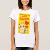 jeder braucht Liebe T-Shirt (Vorderseite)