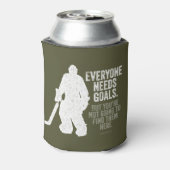 Jeder braucht Ziele (Hockey) Dosenkühler (Kanne Rückseite)
