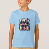 Jeder Bug ist ein Niedlicher Insekt-T - Shirt (Vorderseite)