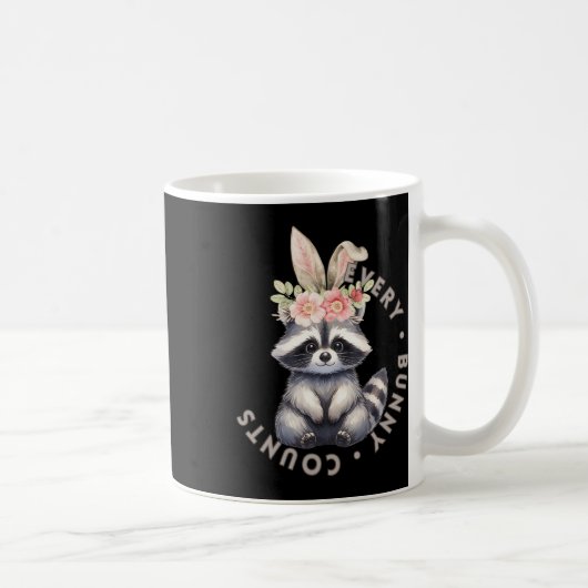 Jeder Bunny Counts - Raccoon Sticker Kaffeetasse (Rechts)