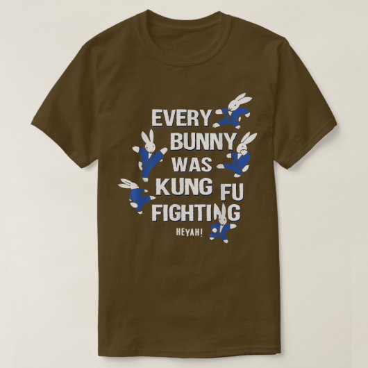 JEDER BUNNY WAR KUNG FU KAMPF T-Shirt (Design vorne)