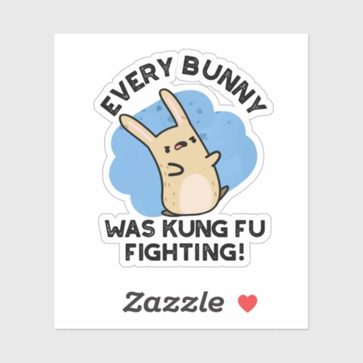 Jeder Bunny war Kung Fu kämpfen Funny Rabbit Pun Aufkleber (Blatt)