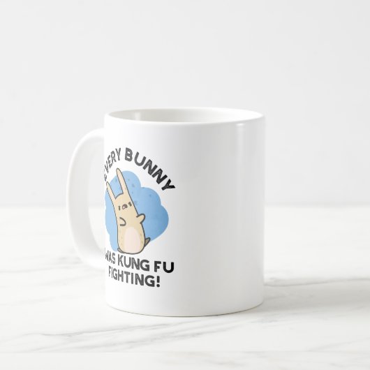 Jeder Bunny war Kung Fu kämpfen Funny Rabbit Pun Kaffeetasse (Vorderseite Links)