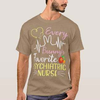 Jeder Bunny's Lieblings-Psychiatrische Krankenschw T-Shirt