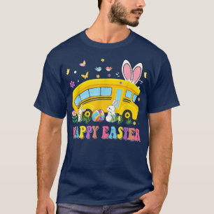 Jeder Bunny's Lieblings-Schulbus-Fahrer Happy Eas T-Shirt