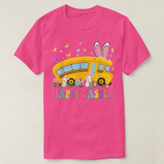 Jeder Bunny's Lieblings-Schulbus-Fahrer Happy Eas T-Shirt (Design vorne)