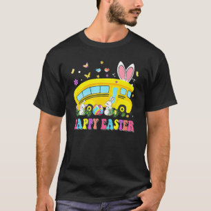 Jeder Bunny's Lieblings-Schulbus-Fahrer Happy Eas T-Shirt