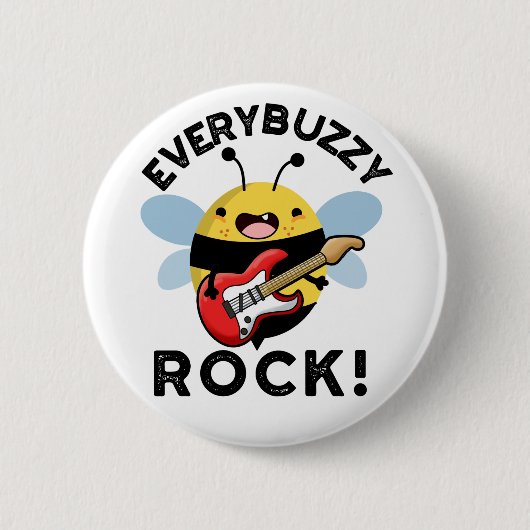 Jeder Buzzy Rock Funny Music Pun Button (Vorderseite)