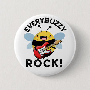 Jeder Buzzy Rock Funny Music Pun Button