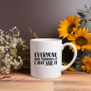 Jeder dachte darüber nach.. Meme-Tasse Kaffeetasse