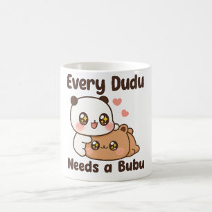 Jeder Dudu braucht einen Bubu Panda Becher l Süßer Kaffeetasse