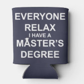 Jeder entspannt sich, ich habe einen Master-Abschl Dosenkühler (Rückseite)