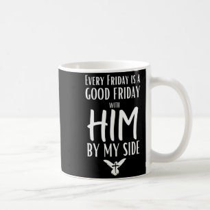 Jeder Freitag ist gut mit ihm an meiner Seite Oste Kaffeetasse