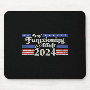 Jeder funktionierende Erwachsene 2024 Funny Retro Mousepad