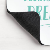 Jeder große Traum fängt mit einem Träumer an Mousepad (Ecke)