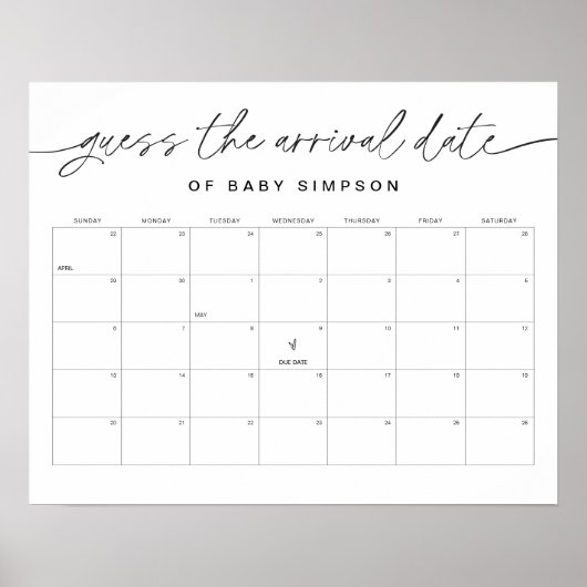 JEDER Guess the Anreisedatum Baby Shower 16x20 Poster (Vorne)