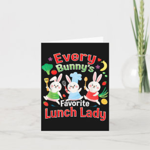 Jeder Häschen Lieblings-Easter-Lunch-Lady Cute Karte