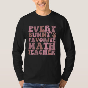 Jeder Hase s Lieblings-Mathe-Lehrer T-Shirt
