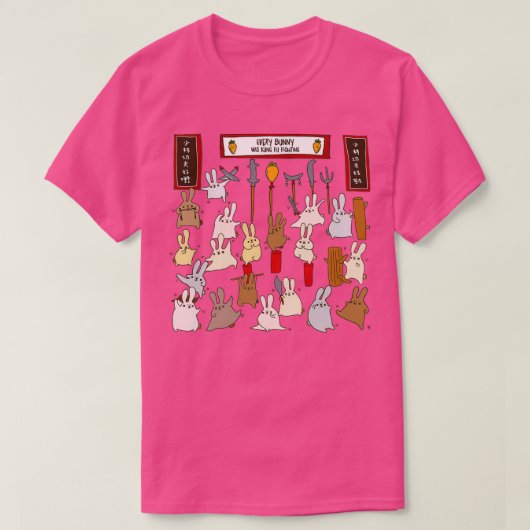 Jeder Hase war Kung-Fan-Kämpfe T-Shirt (Design vorne)