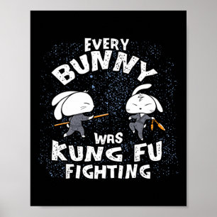 Jeder Hase war Kung Fu kämpfender Karate-Ninja Ost Poster
