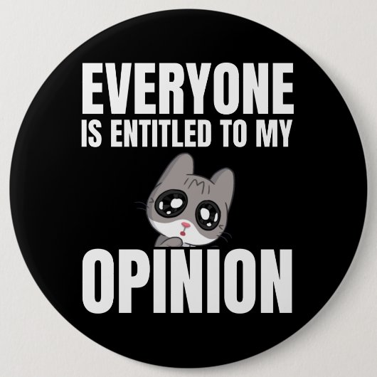 Jeder hat Anspruch auf meinen Meinungsspielraum Button (Vorderseite)