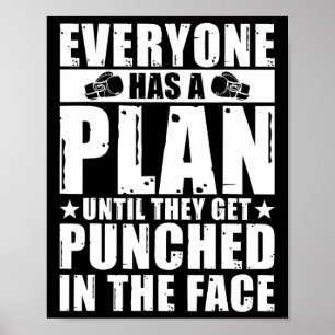 Jeder hat einen Plan, bis er in die Luft gesprunge Poster