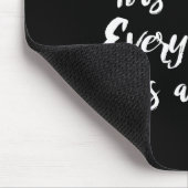 Jeder Heilige hat jede Sinner-Zukunft, Philosophie Mousepad (Ecke)