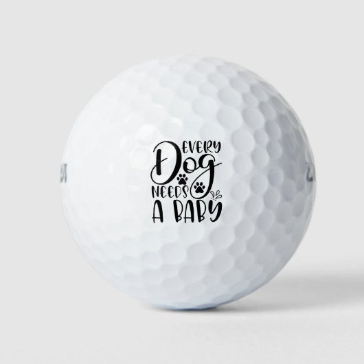 Jeder Hund braucht eine Schwangerschaftsankündigun Golfball (Vorderseite)