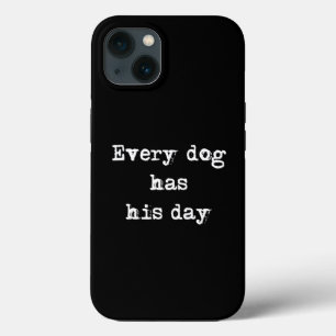 Jeder Hund hat seinen Tag Case-Mate iPhone Hülle