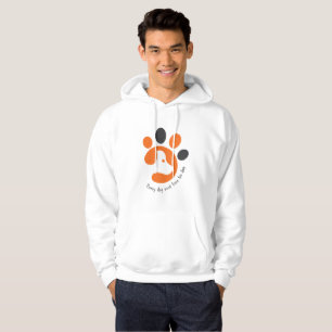 Jeder Hund muss seinen Tag haben Hoodie