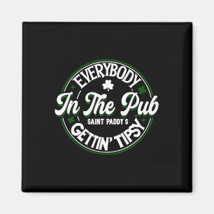 Jeder im Pub wird an St. Patrick's Day betrunken Magnet