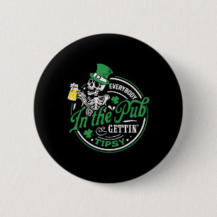 Jeder im Pub wird beschwipst am St. Patrick's Day Button