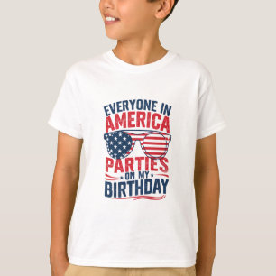 Jeder in Amerika Partys auf meinem Geburtstag T-Shirt
