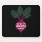 Jeder isst aus den Händen ungeduldiger Arbeiter Mousepad (Vorne)