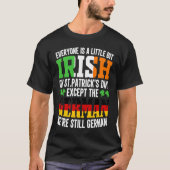 Jeder ist am St. Patrick's Day ein bisschen BIt Ir T-Shirt (Vorderseite)