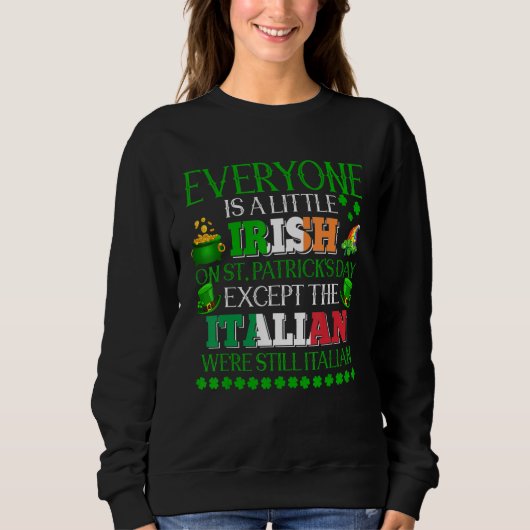 Jeder ist bei St. Patrick's Day Prou ein bisschen Sweatshirt (Vorderseite)