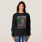 Jeder ist ein bisschen irisch am St. Patrick Day a Sweatshirt (Vorne ganz)