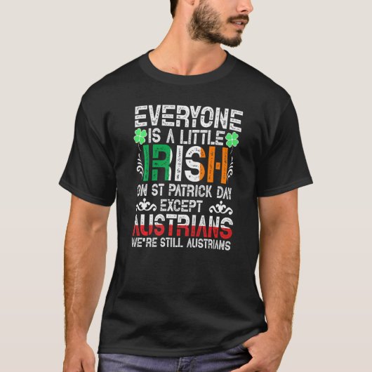 Jeder ist ein bisschen irisch am St. Patrick Day a T-Shirt (Vorderseite)