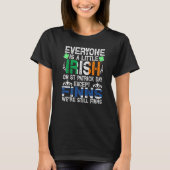 Jeder ist ein bisschen irisch am St. Patrick Day a T-Shirt (Vorderseite)