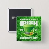 Jeder ist ein bisschen irisch am St. Patrick's Day Button (Vorne & Hinten)