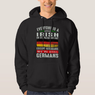 Jeder ist ein bisschen irisch am St. Patrick's Day Hoodie